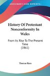 History Of Protestant Nonconformity In Wales