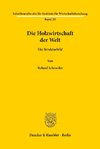 Die Holzwirtschaft der Welt