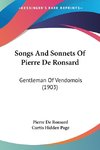 Songs And Sonnets Of Pierre De Ronsard