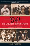 1941--The Greatest Year In Sports