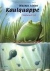 Wachse - kleine Kaulquappe