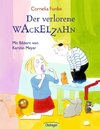 Der verlorene Wackelzahn