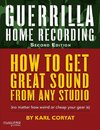 Coryat, K: Guerrilla Home Recording