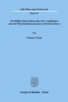 Die Bildberichterstattung über den Angeklagten und der Öffentlichkeitsgrundsatz im Strafverfahren.