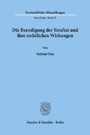 Die Beendigung der Straftat und ihre rechtlichen Wirkungen.