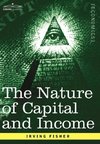 The Nature of Capital and Income