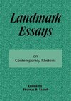 Farrell, T: Landmark Essays on Contemporary Rhetoric