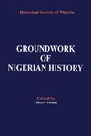 GROUNDWORK OF NIGERIAN HIST