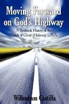 Moving Forward on God's Highway