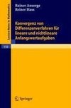 Konvergenz von Differenzenverfahren für lineare und nichtlineare Anfangswertaufgaben