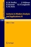 Lectures in Modern Analysis and Applications III