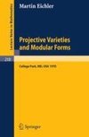 Projective Varieties and Modular Forms