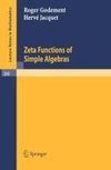 Zeta Functions of Simple Algebras