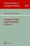 Formal Syntax and Semantics of Java