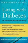 Draznin, B: Living with Diabetes