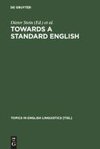 Towards a Standard English