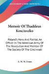 Memoir Of Thaddeus Kosciuszko