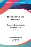 The Jewels Of The Madonna