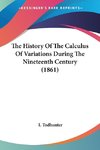 The History Of The Calculus Of Variations During The Nineteenth Century (1861)