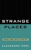 Strange Places