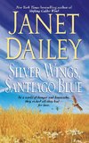 Silver Wings, Santiago Blue