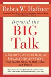 Beyond the Big Talk Revised Edition