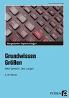 Grundwissen Größen. 5./6. Klasse