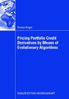 Pricing Portfolio Credit Derivatives by Means of Evolutionary Algorithms