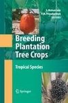 Breeding Plantation Tree Crops: Tropical Species