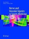 Nerve and Vascular Injuries in Sports Medicine