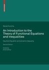 An Introduction to the Theory of Functional Equations and Inequalities