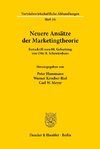 Neuere Ansätze der Marketingtheorie.