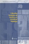 Il disordine fonologico nel bambino con disturbi del linguaggio