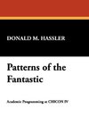 Patterns of the Fantastic