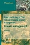 Molecular Biology in Plant Pathogenesis and Disease Management 3