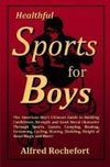 Healthful Sports for Boys