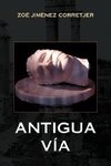 Antigua Vía