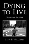 Dying to Live