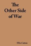 The Other Side of War