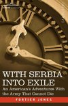 With Serbia Into Exile