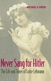 Never Sang for Hitler