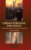 China's Struggle for Status