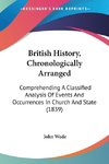 British History, Chronologically Arranged