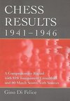 Felice, G:  Chess Results, 1941-1946