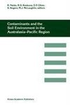 Contaminants and the Soil Environment in the Australasia-Pacific Region