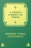 A Child's Garden of Verses