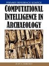 Computational Intelligence in Archaeology