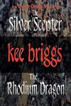 The Silver Scepter & the Rhodium Dragon