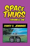 Space Thugs - Chronicle One