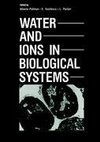 Water and Ions in Biological Systems